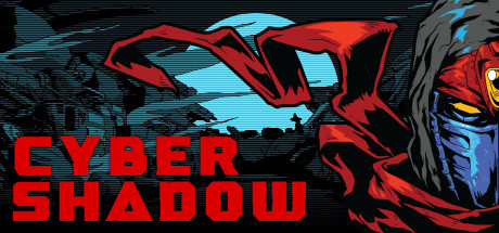 cyber shadow unlockables cyber shadow unlockables